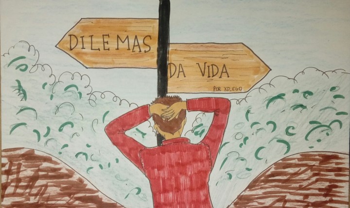 Dilemas da vida